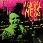 A Global Mess - Volume One: Asia (LP incl. CD)