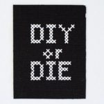 DIY or DIE (Aufnäher bedruckt)