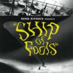 RENO DIVORCE - Ship of Fools CD
