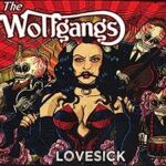 THE WOLFGANGS - Lovesick CD