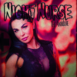 NIGHT NURSE - The Antidote LP