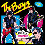 THE BOYS - Punk Rock Menopause CD