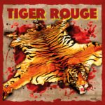 TIGER ROUGE - s/T 10 Inch