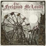 The Feelgood McLouds - Life on a ferris wheel (LP)