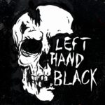 LEFT HAND BLACK - s/t LP
