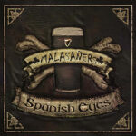 MALASANERS - Spanish Eyes CD