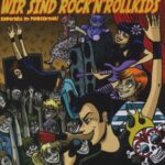 WIR SIND ROCK’N’ROLL KIDS - Sampler CD