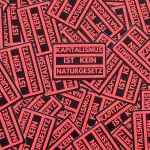 100x "Kapitalismus ist kein Naturgesetz" Sticker - Aufkleber - anticapitalist