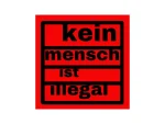 25x "kein mensch ist illegal" Sticker - Antifa Aufkleber - 161 gegen Rassismus