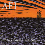 AFI - Black Sails in the Sunset (Vinyl)