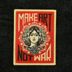 Make Art Not War