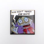 Man wählt keine Nazis Magnet