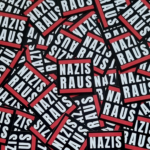 50x "Nazis Raus" Sticker - Gegen Nazis - Antifa Aufkleber - fck nzs - Linke 161