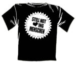 Still Not Loving... Shirt
